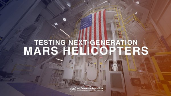 Testing the Next Generation of Mars Helicopter Rotor Blades cover